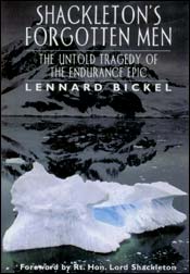 Lennard Bickel: Shackleton's forgotten men