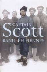 Ranulph Fiennes: Captain Scott