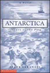 Peter Lerangis: Antarctica. Journey to the pole