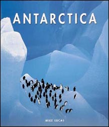 Mike Lucas - Antarctica